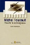 Michel Foucault. Filosofia de transgressió