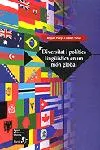 Diversitat i política lingüística en un món global