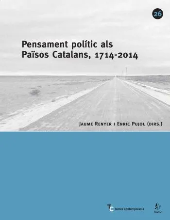 Pensament polític als Pa¯sos Catalans, 1714-2004