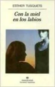 Con la miel en los labios