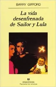 La vida desenfrenada de Sailor y Lula