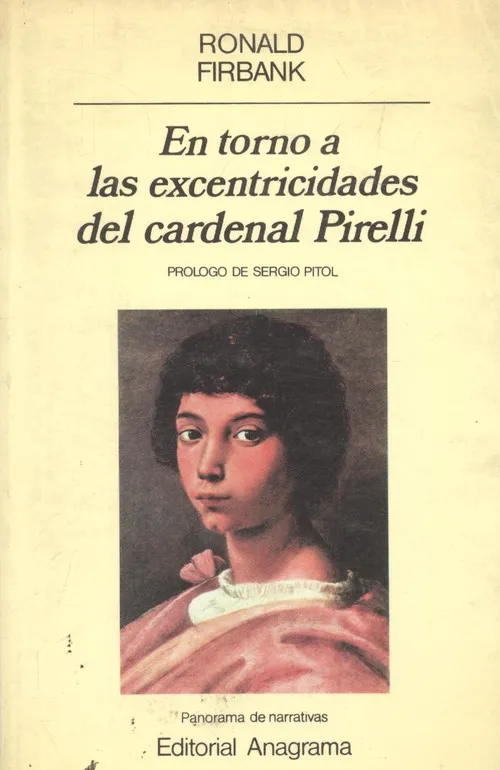 En torno a las excentricidades del cardenal Pirelli