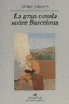 La gran novela sobre Barcelona