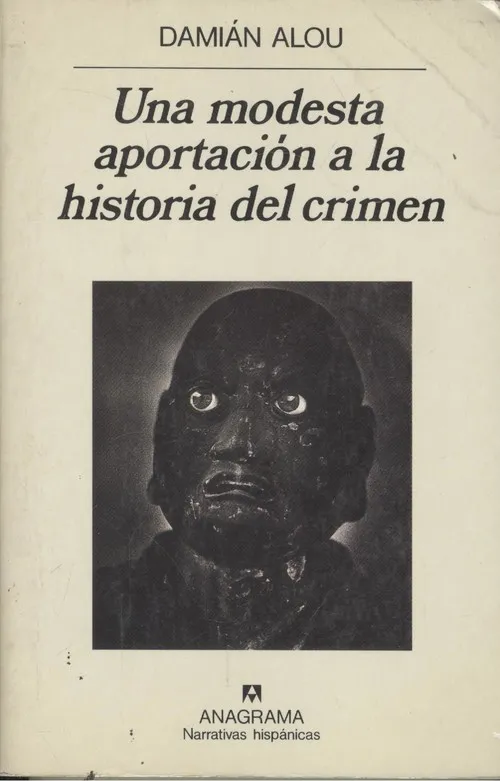 Una modesta aportación a la historia del crimen
