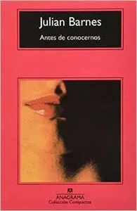 Antes de conocernos