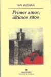 Primer amor, últimos ritos