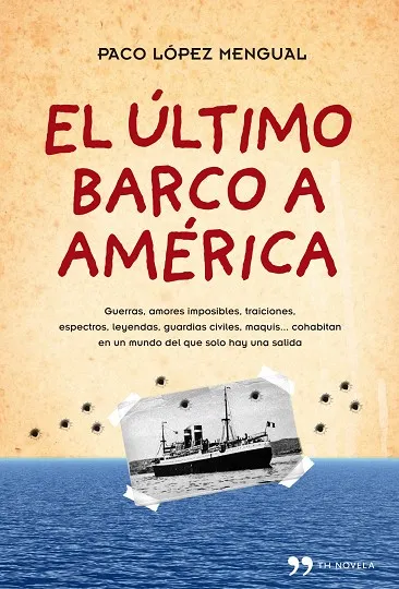 El último barco a América