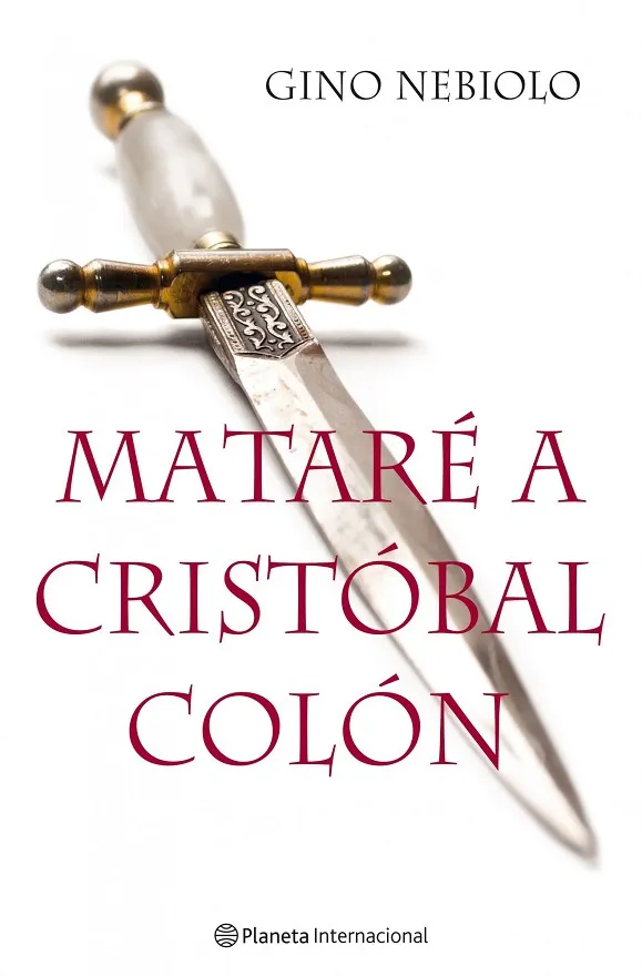 Mataré a Cristóbal Colón