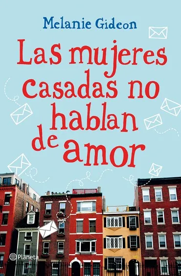 Las mujeres casadas no hablan de amor