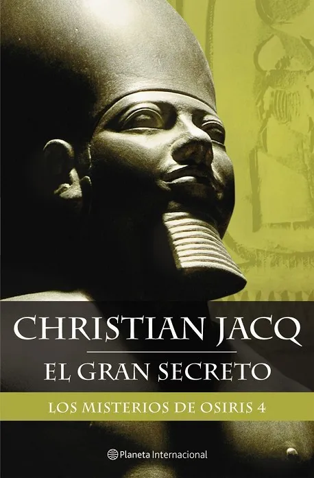 Los misterios de Osiris 4. El gran secreto