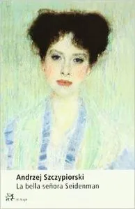 La bella señora Seidenman