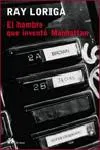 El hombre que inventó Manhattan