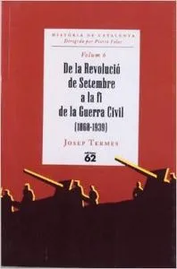 De la Revolució de Setembre a la fi de la Guerra Civil (1868-1939)