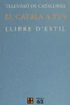 El català a TV3: llibre d'estil