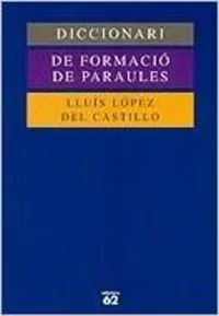 Diccionari de formació de paraules