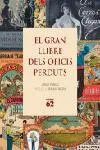 El gran llibre dels oficis perduts
