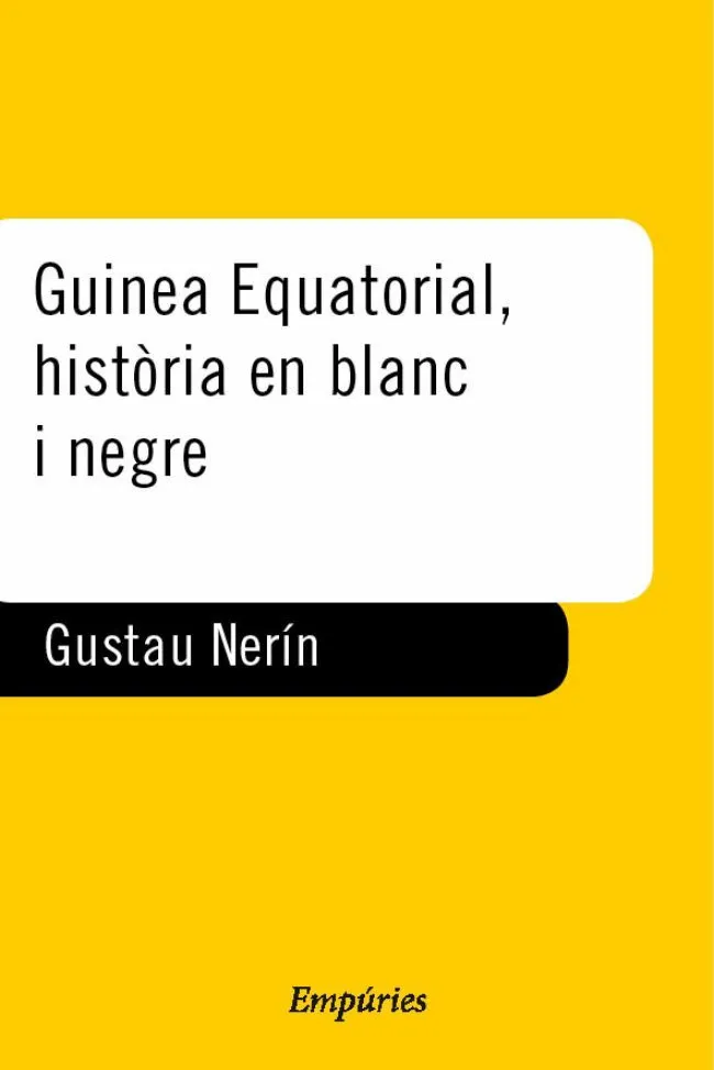Guinea Equatorial, història en blanc i negre.