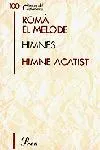 Himnes. Himne Acatist