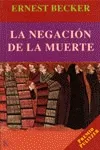 La negación de la muerte