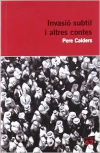 Invasió subtil i altres contes