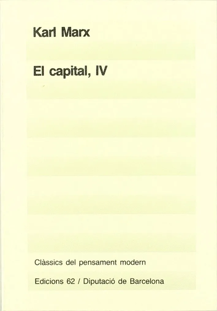 El capital (IV)