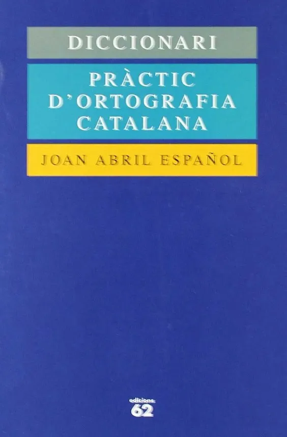Diccionari pràctic d'ortografia catalana