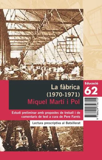 La fàbrica (1970-1971)