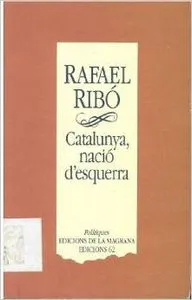 Catalunya nació d'esquerra