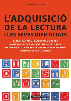 L' adquisició de la lectura i les seves dificultats
