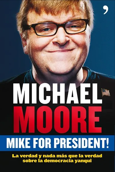 Mike for president