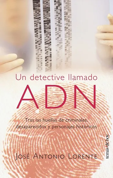 Un detective llamado ADN