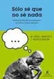 Sólo sé que no sé nada