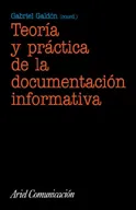 Teoría y práctica de la documentación informativa