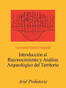 Introducción al Reconocimiento y Análisis Arqueológico del Territorio