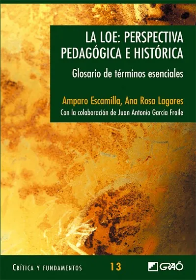La LOE: perspectiva pedagógica ehistórica