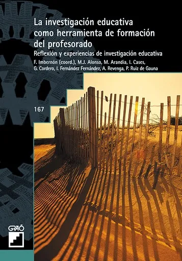 La investigación educativa comoherramienta de formación del profesorado