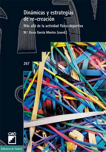 Dinámicas y estrategias de re-creación.