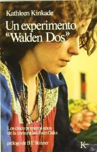Un experimento Walden dos