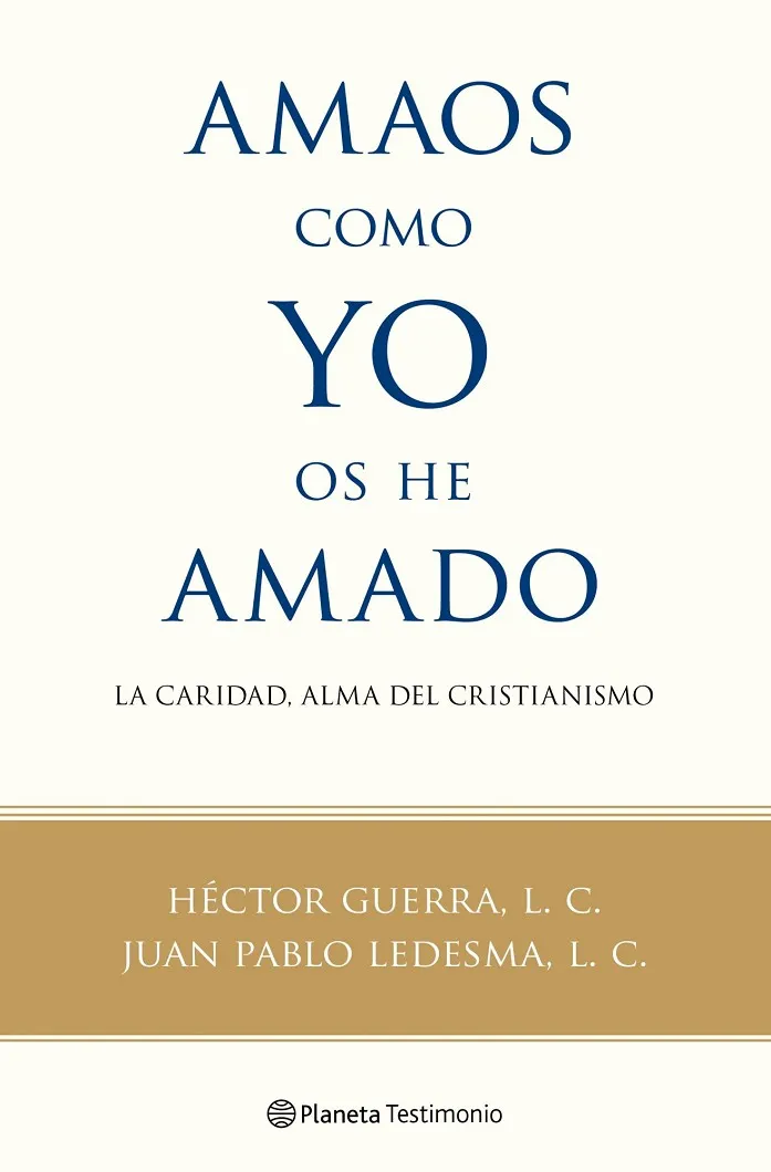 Amaos como yo os he amado