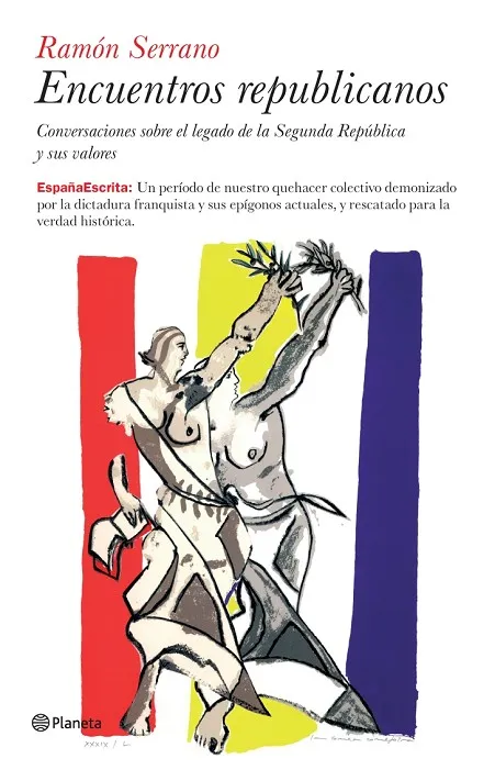 Encuentros republicanos. Conversaciones sobre el legado de la Segunda República
