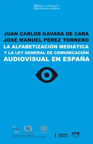 La alfabetización mediática y la Ley General de Comunicación Audiovisual en España