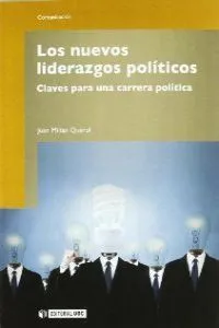 Los nuevos liderazgos políticos