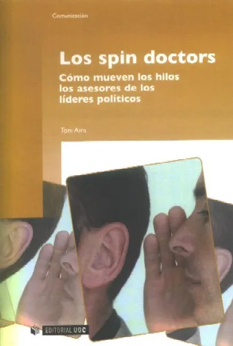 Los spin doctors