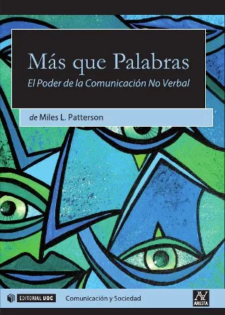 Más que palabras. El poder de la comunicación no verbal