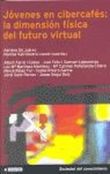 Jóvenes en cibercafés: la dimensión física del futuro virtual