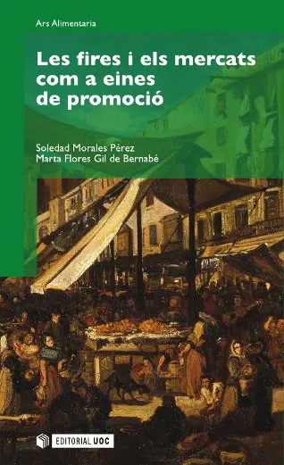 Les fires i els mercats com a eines de promoció