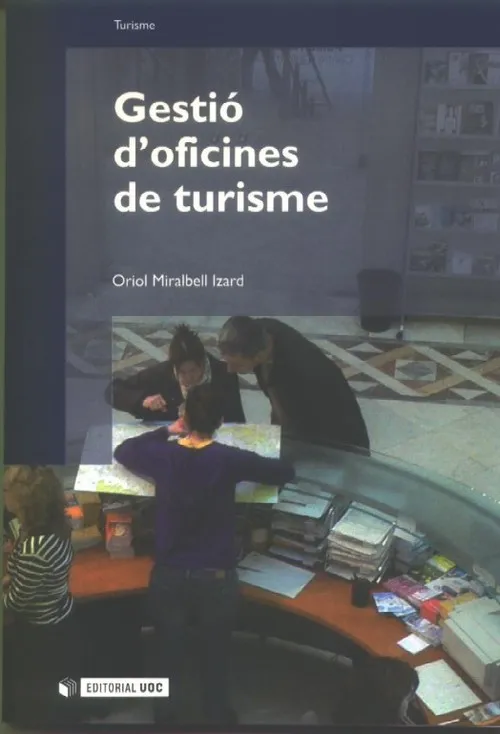 Gestió d'oficines de turisme