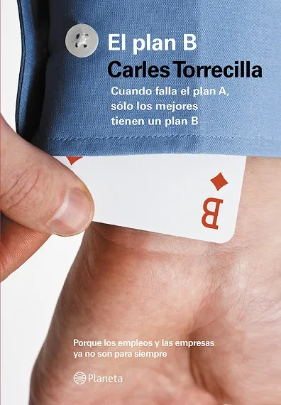 El plan B