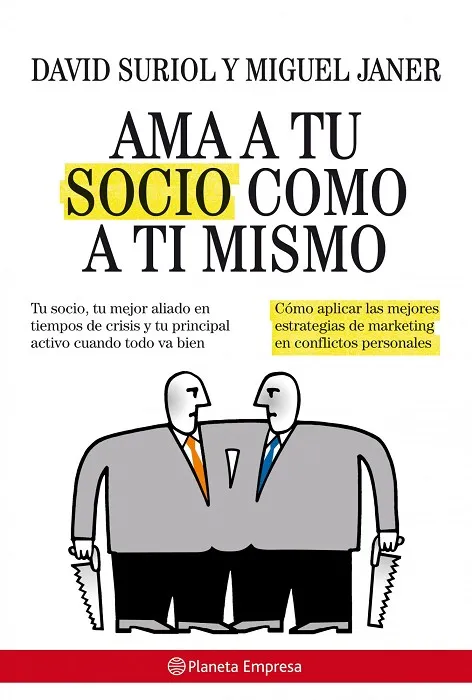 Ama a tu socio como a ti mismo