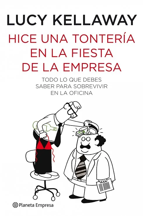 Hice una tontería en la fiesta de la empresa